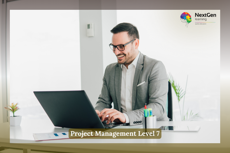 Project Management Level 7